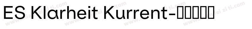 ES Klarheit Kurrent字体转换
